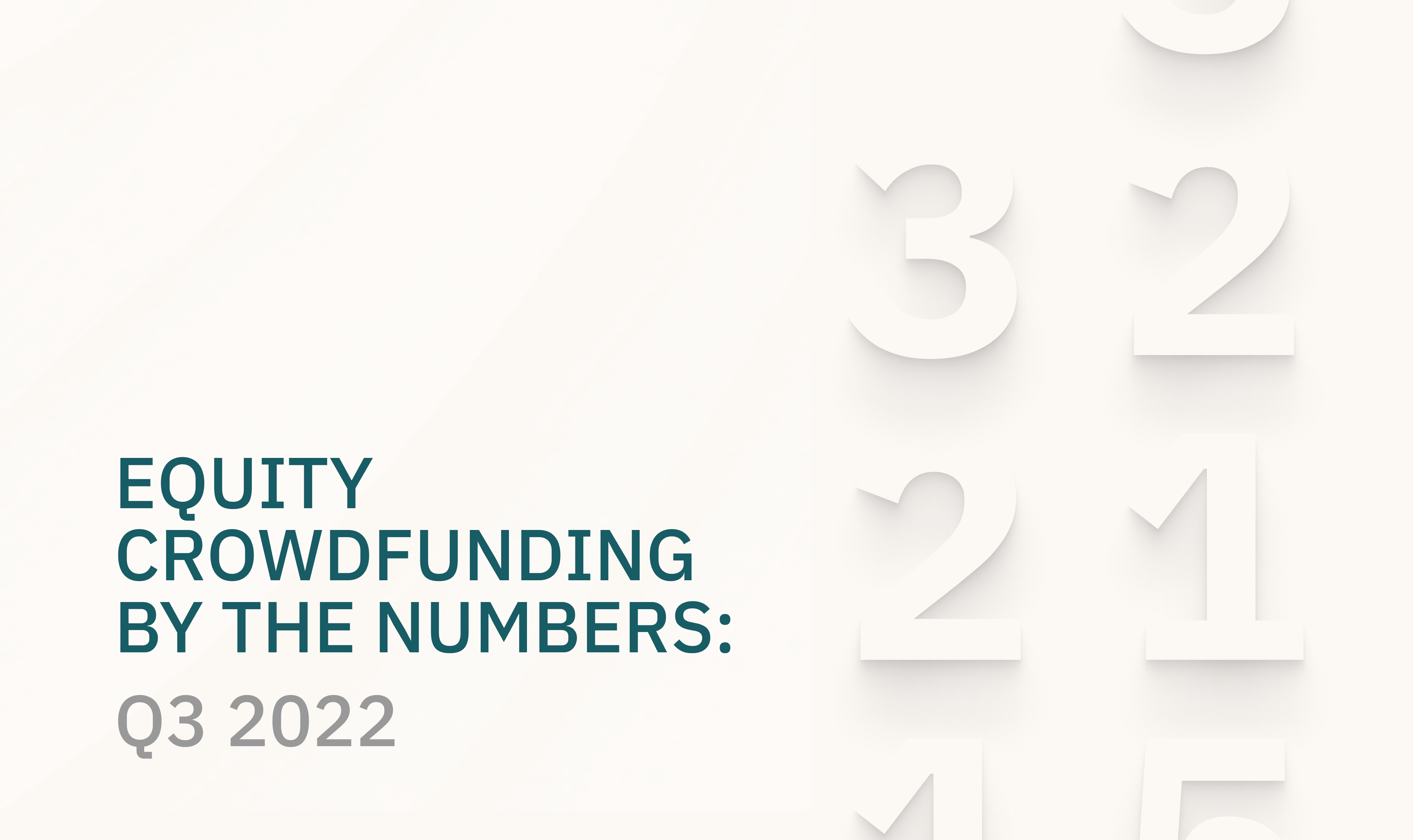 Equity Crowdfunding by the Numbers: Q3 '22